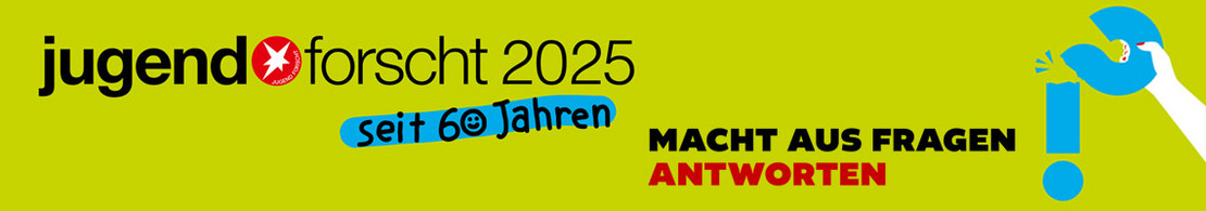 Eine Hand bricht das obere Teil eines Fragezeichens ab, so dass ein Ausrufezeichen entsteht. Dazu der Text: "jugend forscht 2025 - seit 60 Jahren. Macht aus Fragen Antworten"