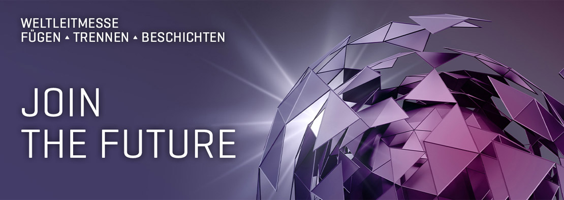 Grafik mit violett schimmernder, facettenreicher Kugel und dem Text „JOIN THE FUTURE“ sowie dem Hinweis „Weltleitmesse Fügen Trennen Beschichten“ auf lila Hintergrund.
